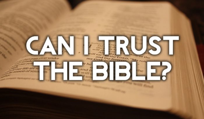 Can I Trust the Bible?